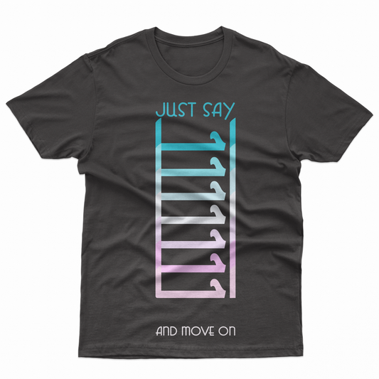 Just Say A7a T-Shirt (Domestic Shipping)